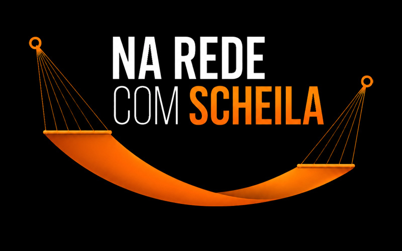 Na Rede com Scheila